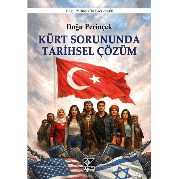 Kürt Sorununda Tarihsel Çözüm | Kaynak Yayınları (İnce Kapak)