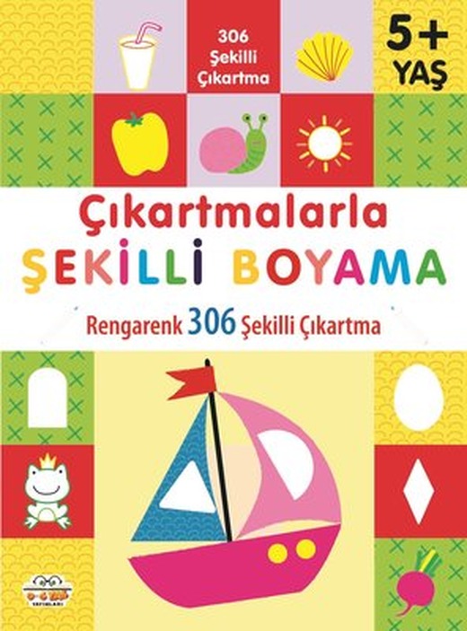 Çıkartmalarla Şekilli Boyama - Rengarenk 306 Şekilli Çıkartma | 0-6 Yaş Yayınları