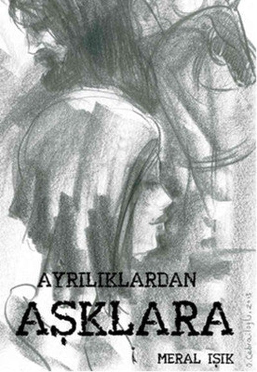 Ayrılıklardan Aşklara | İkinci Adam Yayınları