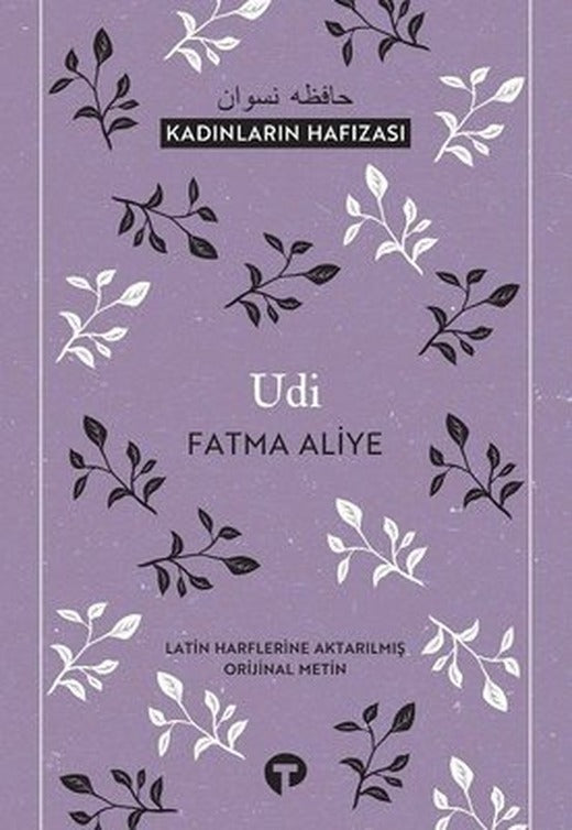 Udi-Kadınların Hafızası | Turkuvaz Yayınları