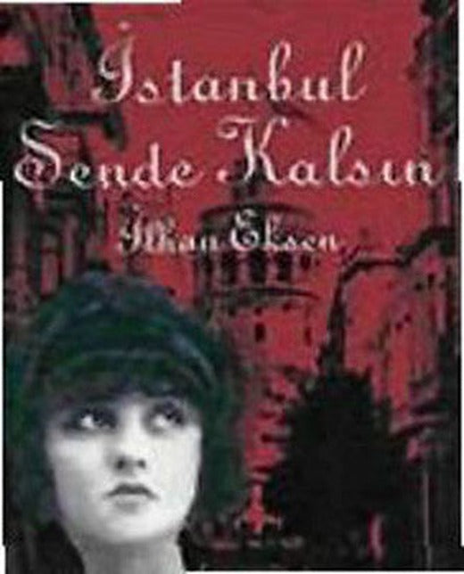 İstanbul Sende Kalsın | Everest Yayınları