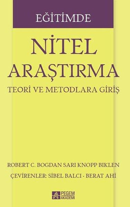 Eğitimde Nitel Araştırma | Pegem Akademi Yayıncılık (İnce Kapak)