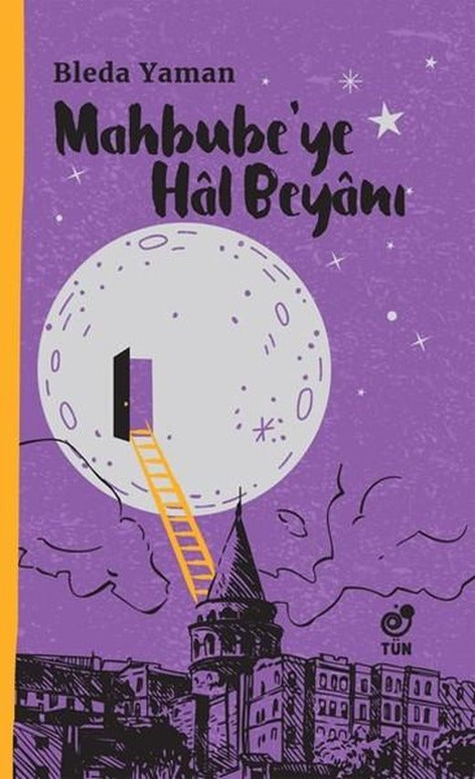 Mahbube'ye Hal Beyanı | Tün (İnce Kapak)