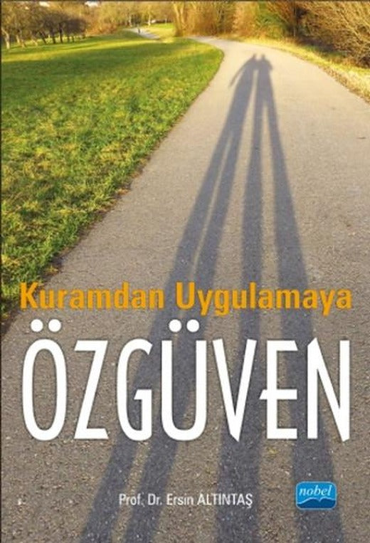 Özgüven | Nobel Akademik Yayıncılık (İnce Kapak)