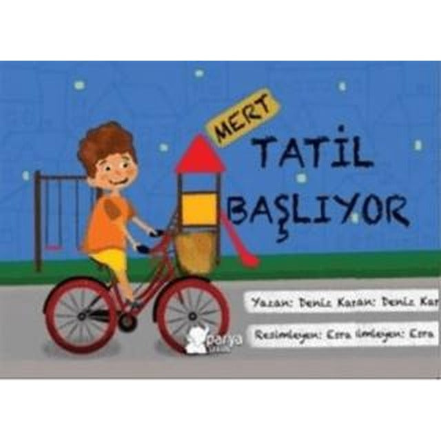Mert - Tatil Başlıyor