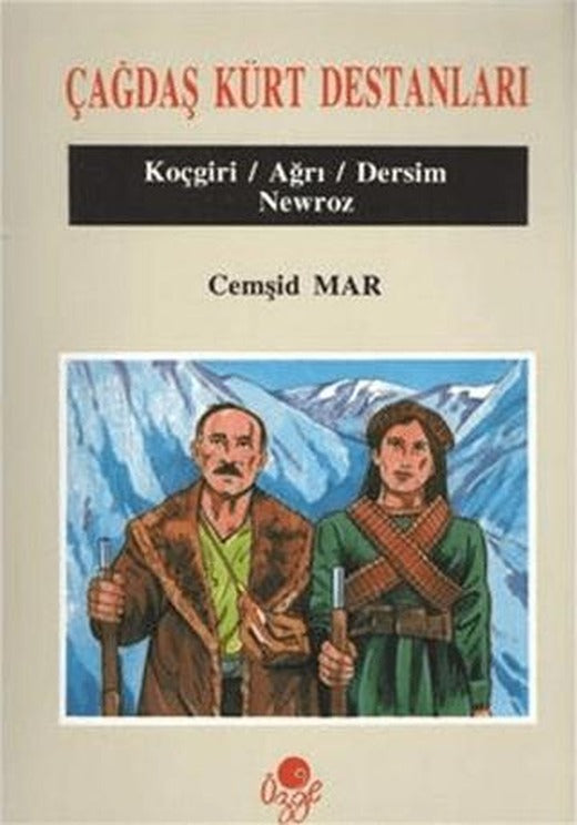Çağdaş Kürt Destanları | Öz-Ge Yayınları (Ciltsiz)