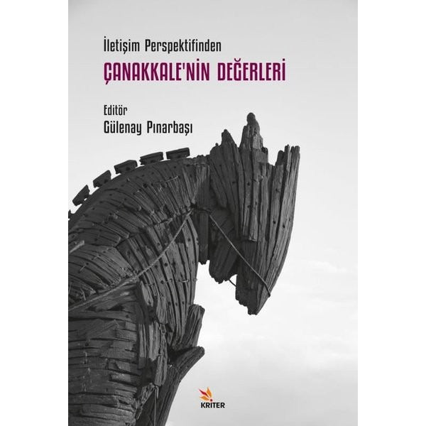 Çanakkale'nin Değerleri - İletişim Perspektifinden | Kriter (İnce Kapak)