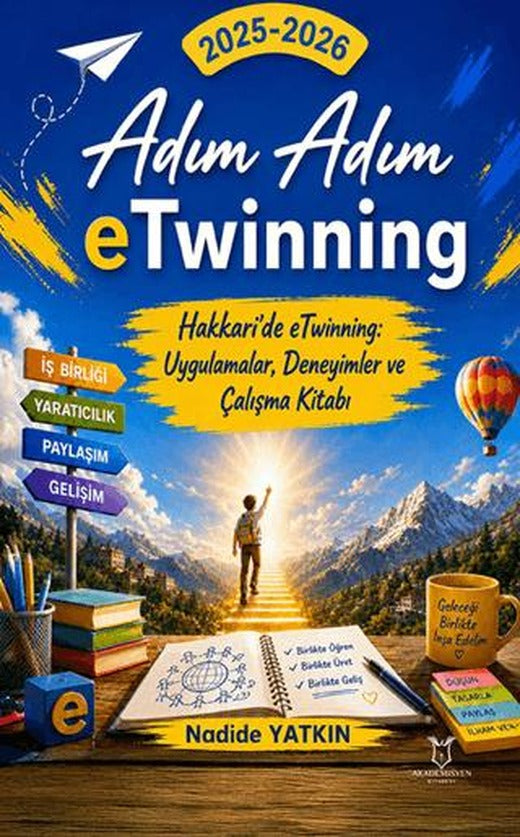 Adım Adım eTwinning | Akademisyen Kitabevi (Ciltsiz)