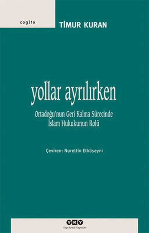 Yollar Ayrılırken | Yapı Kredi Yayınları