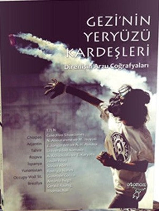 Gezi'nin Yeryüzü Kardeşleri | Otonom Yayıncılık