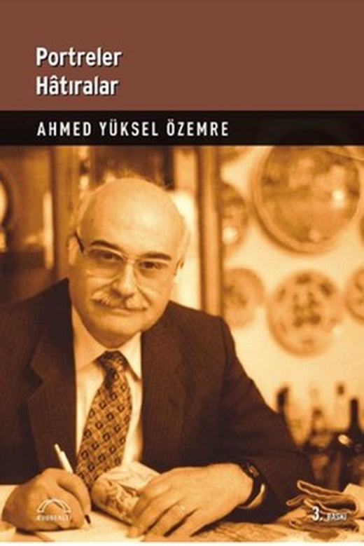 Portreler Hatıralar | Kubbetli Neşriyatı