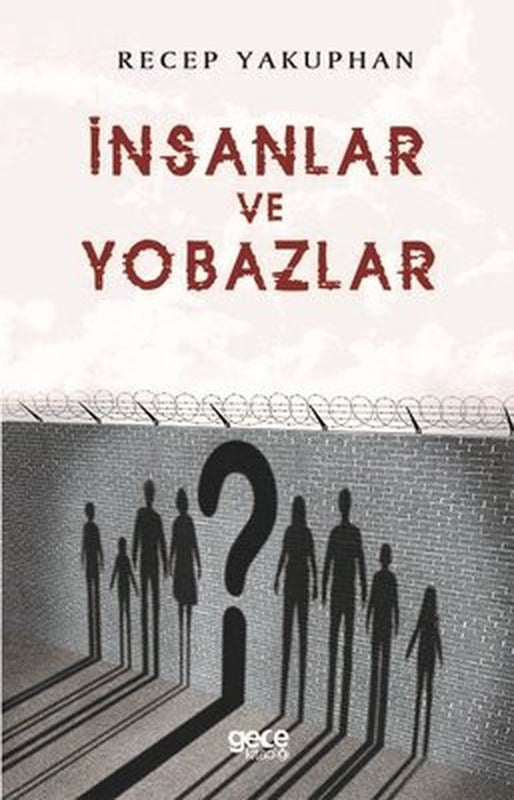 İnsanlar ve Yobazlar | Gece Kitaplığı
