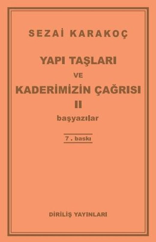 Yapı Taşları ve Kaderimizin Çağrısı 2 | Diriliş Yayınları (Ciltsiz)