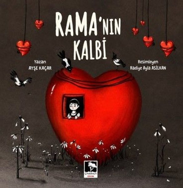 Rama'nın Kalbi | Çınaraltı Yayınları (Ciltsiz)