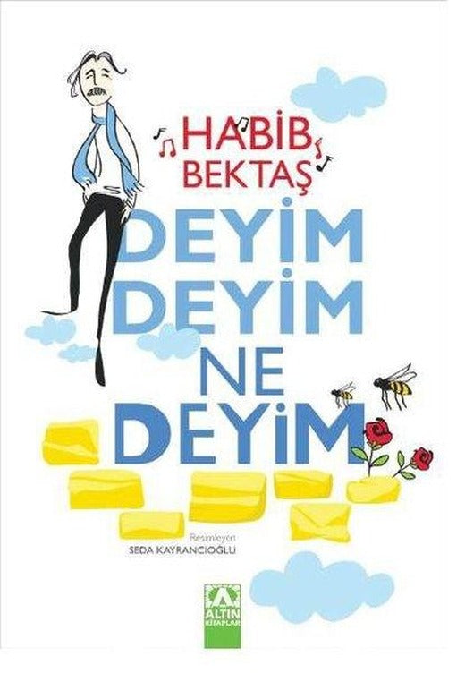 Deyim Deyim Ne Deyim | Altın Kitaplar (İnce Kapak)