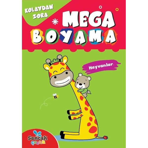 Mega Boyama - Hayvanlar | Sancak Çocuk (Ciltsiz)