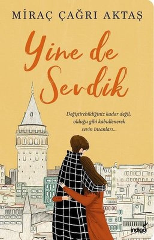 Yine de Sevdik | İndigo Yayınları