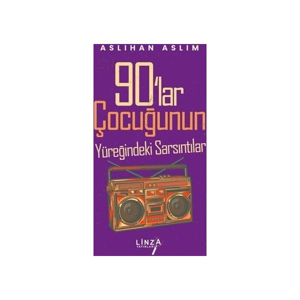 90'lar Çocuğunun Yüreğindeki Sarsıntılar