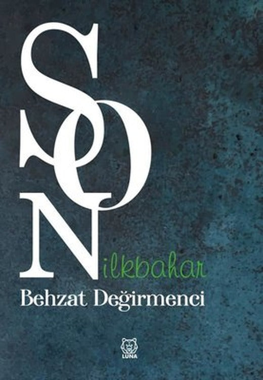 Son İlkbahar | Luna Yayınları