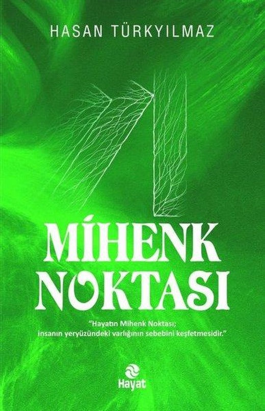 Mihenk Noktası | Hayat Yayıncılık (İnce Kapak)