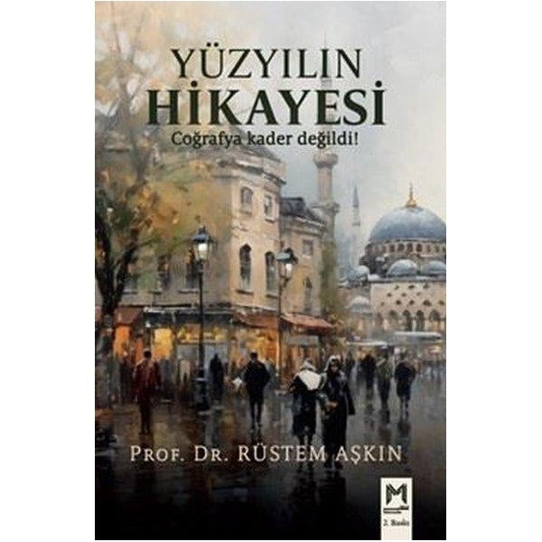 Yüzyılın Hikayesi | Memento Mori Yayınları (İnce Kapak)