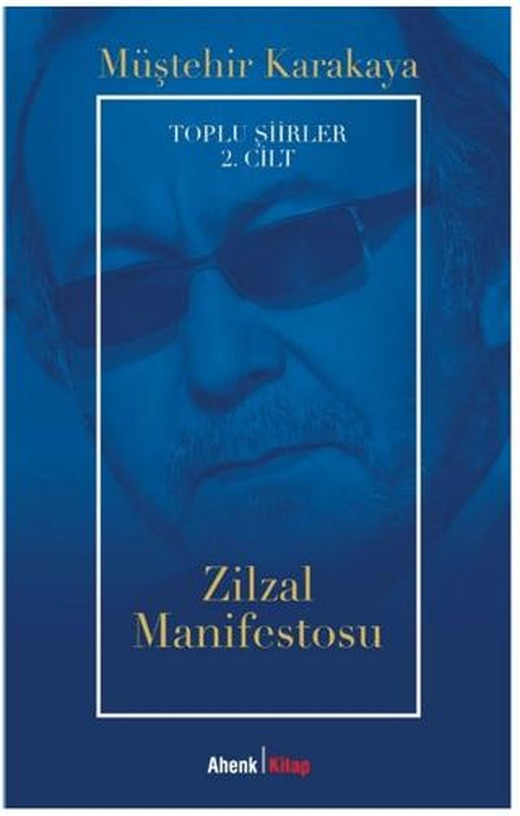 Toplu Şiirler 2. Cilt - Zilzal Manifestosu