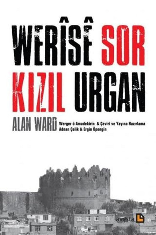 Werise Sor - Kızıl Urgan | Avesta Yayınları (Ciltsiz)