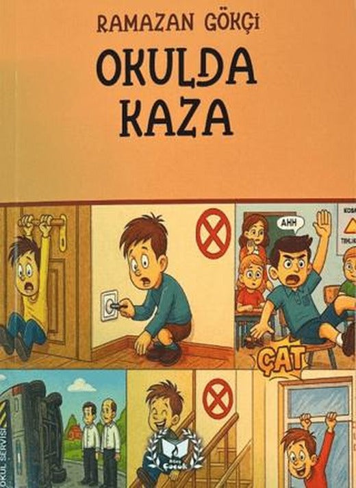 Okulda Kaza | Ateş Yayınları (Ciltsiz)
