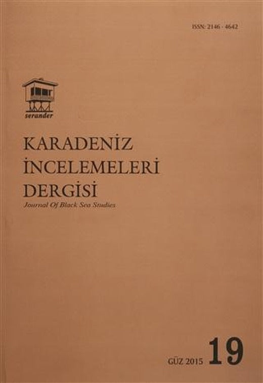 Karadeniz İncelemeleri Dergisi Sayı: 19 Güz 2015 | Serander Yayınları (Ciltsiz)
