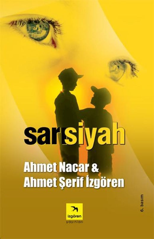 Sarı Siyah | İzgören (e-Kitap)