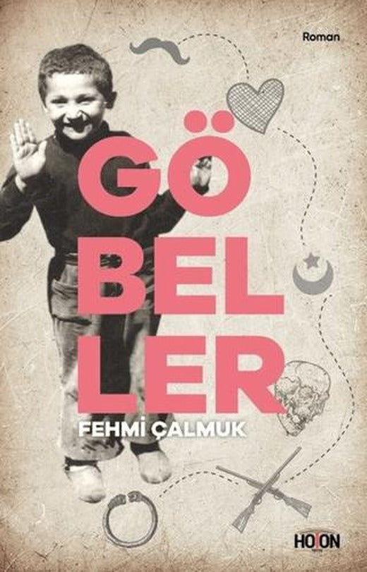 Göbeller | Hoton Yayınları (Ciltsiz)