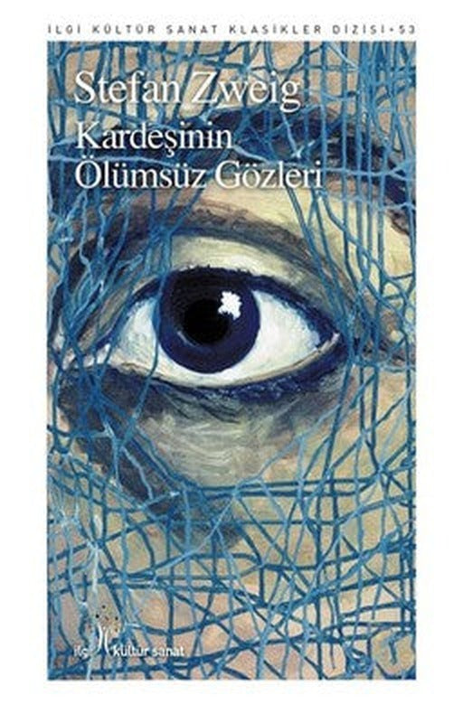 Kardeşinin Ölümsüz Gözleri | İlgi Kültür Yayınları