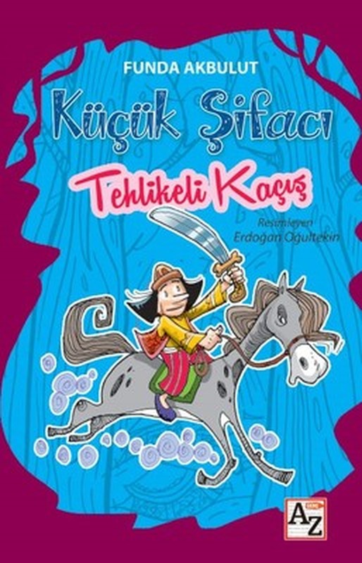 Küçük Şifacı-Tehlikeli Kaçış | Az Kitap