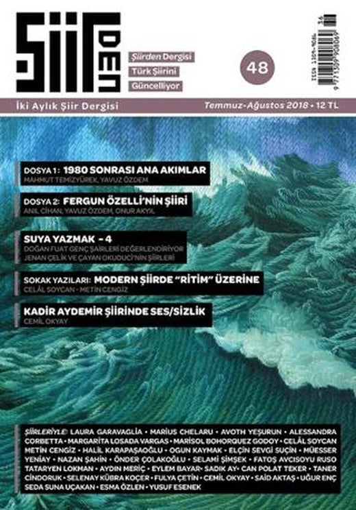 Şiirden İki Aylık Şiir Dergisi Sayı: 48 Temmuz - Ağustos 2018 | Şiirden Yayıncılık (Ciltsiz)