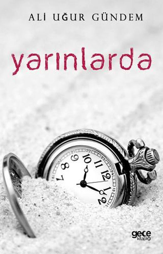 Yarınlarda | Gece Kitaplığı (Ciltsiz)