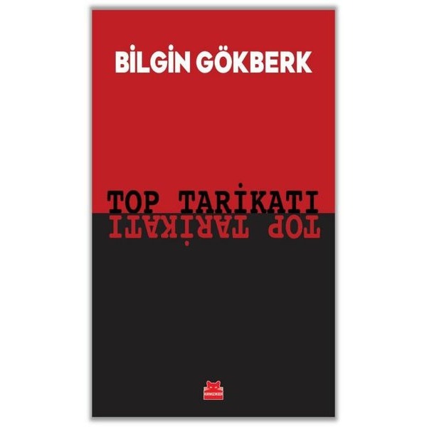 Top Tarikatı | Kırmızı Kedi (İnce Kapak)