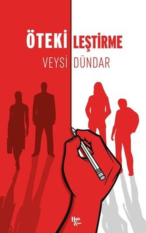 Ötekileştirme | Halk Kitabevi
