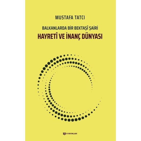 Hayretİ ve İnanç Dünyası