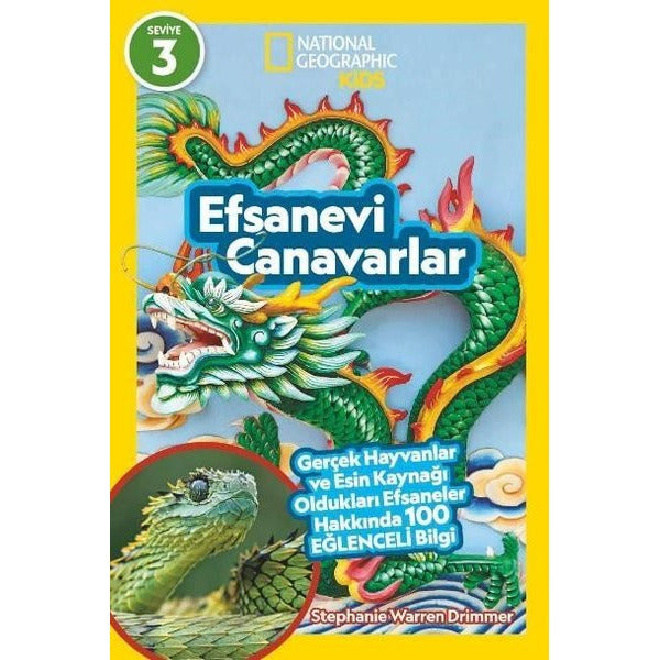 Efsanevi Canavarlar - Gerçek Hayvanlar ve Esin Kaynağı Oldukları Efsaneler Hakkında 100 Eğlenceli Bilgi | Beta Kids (İnce Kapak)