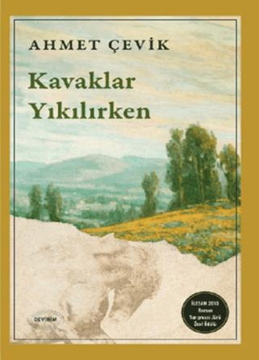 Kavaklar Yıkılırken | Devinim Kitap (Ciltsiz)