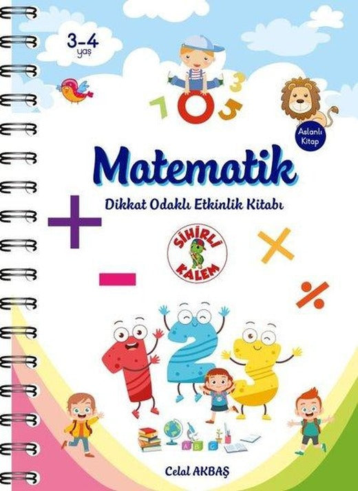 Matematik - Dikkat Odaklı Etkinlik Kitabı 3-4 Yaş | Sihirli Kalem (İnce Kapak)