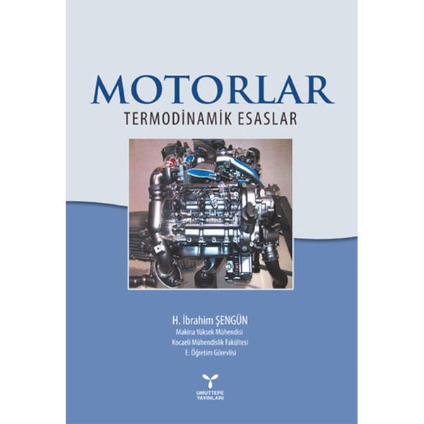 Motorlar - Termodinamik Esaslar | Umuttepe Yayınları (Ciltsiz)