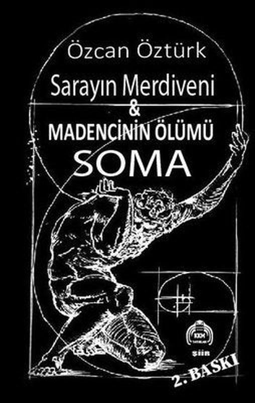 Sarayın Merdiveni ve Madencinin Ölümü Soma | Kekeme Yayınları (İnce Kapak)