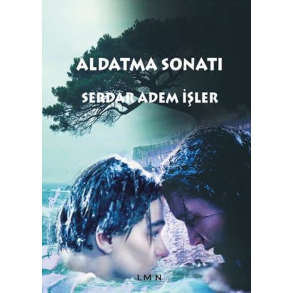 Aldatma Sonatı | Liman Yayınevi (İnce Kapak )