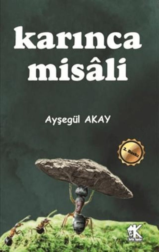 Karınca Misali | Korkut Yayınları (Ciltsiz)