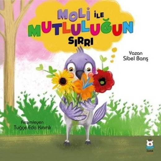 Moli ile Mutluluğun Sırrı | Luna Yayınları