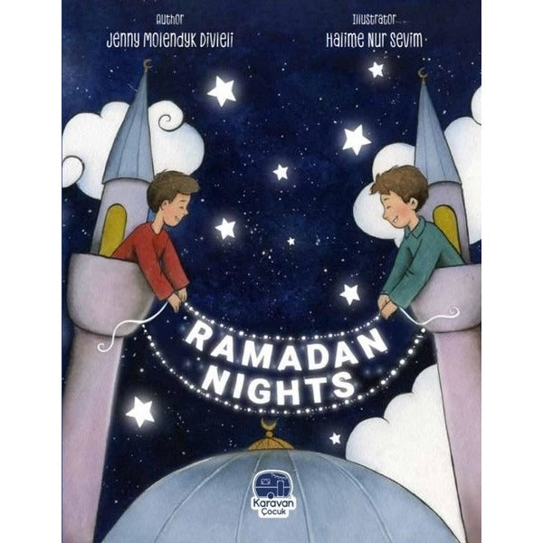 Ramadan Nights | Karavan Çocuk