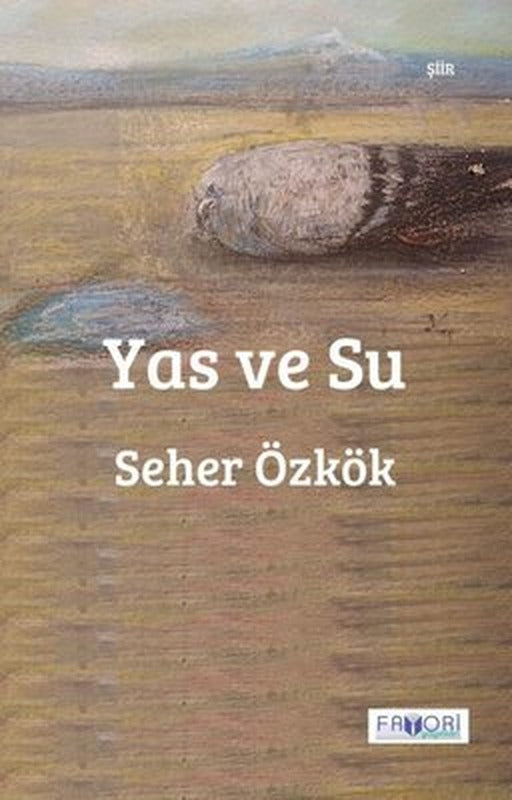 Yas ve Su | Favori Yayınları