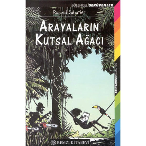 Arayaların Kutsal Ağacı | Remzi Kitabevi (Ciltsiz)