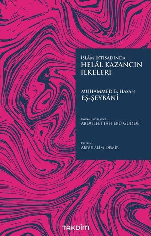 İslam İktisadında Helal Kazancın İlkeleri | Takdim (İnce Kapak)